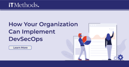 How Your Organization Can Implement DevSecOps