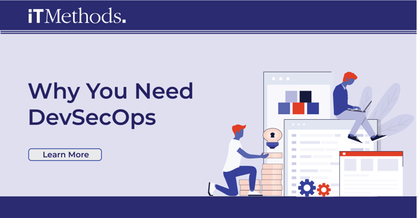 Why You Need DevSecOps
