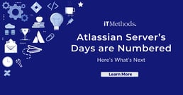 Atlassian Server’s Days are Numbered. Here’s What’s Next.